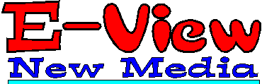 E-View New Media